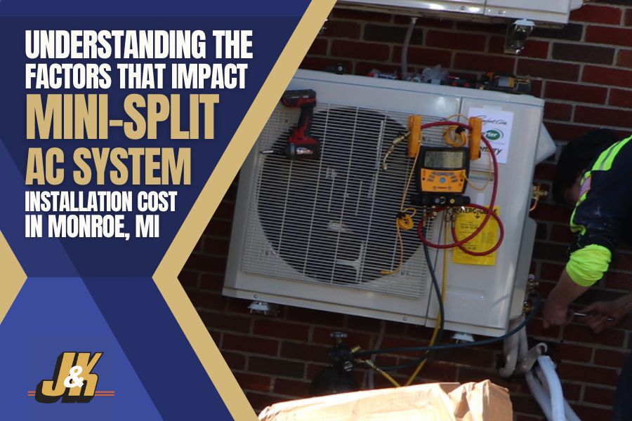 Understanding the Factors that Impact Mini-Split AC System Installation Cost in Monroe, MI